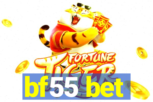 bf55 bet